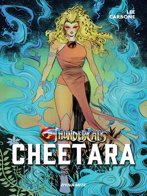 cover image of Thundercats: Cheetara (2024)